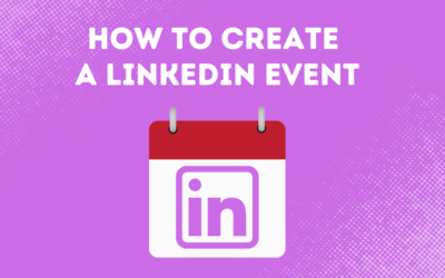 How To Create A LinkedIn Event