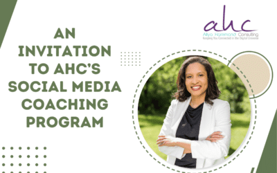 An Invitation To AHC’s Social Media Coaching Program