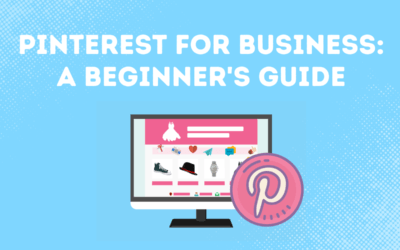 Pinterest For Business: A Beginner’s Guide