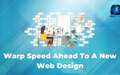 Warp Speed Ahead To A New Web Design